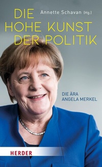 Abbildung von: Die hohe Kunst der Politik - Verlag Herder