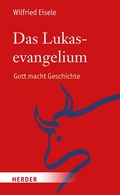 Cover: Das Lukasevangelium - Verlag Herder