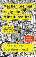 Cover: Machen Sie mal z&uuml;gig die Mittelt&uuml;ren frei - hanserblau