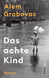Enlarge image Cover: Das achte Kind - hanserblau