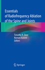 Cover: Essentials of Radiofrequency Ablation of the Spine and Joints - Springer