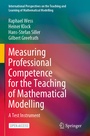 Cover: Measuring Professional Competence for the Teaching of Mathematical Modelling - Springer