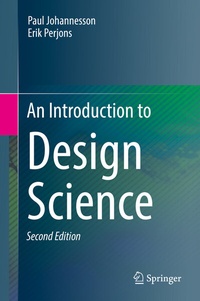 Enlarge image Cover: An Introduction to Design Science - Springer