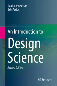 Enlarge image Cover: An Introduction to Design Science - Springer