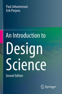 Enlarge image Cover: An Introduction to Design Science - Springer