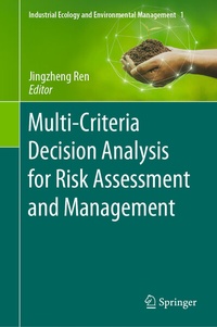 Enlarge image Cover: Multi-Criteria Decision Analysis for Risk Assessment and Management - Springer
