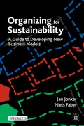 Cover: Organizing for Sustainability - Palgrave Macmillan