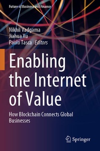 Enlarge image Cover: Enabling the Internet of Value - Springer