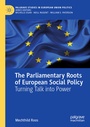 Cover: The Parliamentary Roots of European Social Policy - Palgrave Macmillan