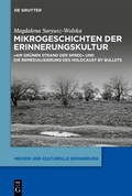 Abbildung von: Mikrogeschichten der Erinnerungskultur - De Gruyter