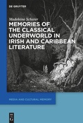 Cover: Memories of the Classical Underworld in Irish and Caribbean Literature - De Gruyter