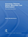 Cover: Overseas Chinese, Ethnic Minorities and Nationalism - Routledge