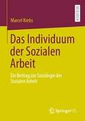 Cover: Das Individuum der Sozialen Arbeit - Springer VS