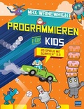 Cover: Programmieren f&uuml;r Kids - 20 Spiele mit Scratch 3.0 - Ullmann Medien