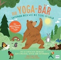 Cover: Der Yoga-B&auml;r | Entspann dich wie die Tiere im Wald - Ullmann Medien
