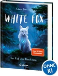 Cover: White Fox (Band 1) - Der Ruf des Mondsteins - Loewe