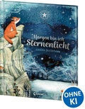 Cover: Morgen bin ich Sternenlicht - Loewe