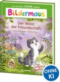 Cover: Bildermaus - Der Wald der Freundschaft - Loewe