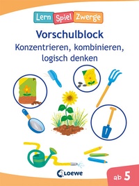Abbildung von: Die neuen LernSpielZwerge - Konzentrieren, kombinieren, logisch denken - Loewe