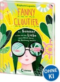 Cover: Fanny Cloutier (Band 3) - Der Sommer, in dem mir die Liebe einen Strich durch die Rechnung machte - Loewe