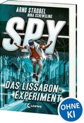 Cover: SPY (Band 5) - Das Lissabon-Experiment - Loewe