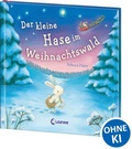 Cover: Der kleine Hase im Weihnachtswald - Loewe