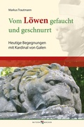 Cover: Vom L&ouml;wen gefaucht und geschnurrt - Butzon & Bercker