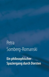 Abbildung von: Ein philosophischer Spaziergang durch Dorsten - BoD - Books on Demand