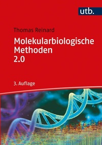 Abbildung von: Molekularbiologische Methoden 2.0 - UTB