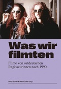 Cover: Was wir filmten - Bertz und Fischer