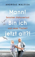 Cover: Mann! Bin ich jetzt alt?! - adeo Verlag
