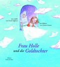 Cover: Frau Holle und die Goldtochter - uma Verlag