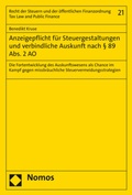 Cover: Anzeigepflicht f&uuml;r Steuergestaltungen und verbindliche Auskunft nach &sect; 89 Abs. 2 AO - Nomos
