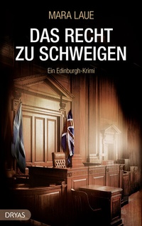 Abbildung von: Das Recht zu schweigen - Dryas Verlag