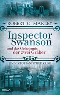Cover: Inspector Swanson und das Geheimnis der zwei Gr&auml;ber - Dryas Verlag