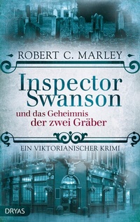 Abbildung von: Inspector Swanson und das Geheimnis der zwei Gräber - Dryas Verlag