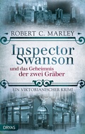 Cover: Inspector Swanson und das Geheimnis der zwei Gr&auml;ber - Dryas Verlag