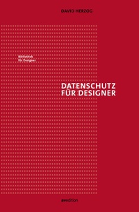 Abbildung von: Datenschutz für Designer - AVEdition