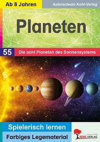 Abbildung von: Planeten - Die 8 Planeten des Sonnensystems - KOHL VERLAG Der Verlag mit dem Baum