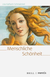 Abbildung von: Menschliche Schönheit - Brill | mentis