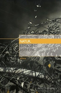 Abbildung von: Natur, Ethik und Ästhetik - Brill | mentis