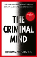 Cover: The Criminal Mind - Michael Joseph Ltd