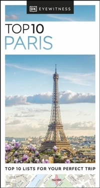 Abbildung von: DK Top 10 Paris - DK Eyewitness Travel