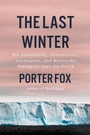 Cover: The Last Winter - Little, Brown and Company
