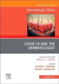 Cover: COVID-19 and the Dermatologist, An Issue of Dermatologic Clinics: Volume 39-4 - Elsevier