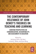 Cover: The Contemporary Relevance of John Dewey's Theories on Teaching and Learning - Routledge