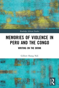 Abbildung von: Memories of Violence in Peru and the Congo - Routledge