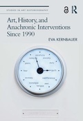 Cover: Art, History, and Anachronic Interventions Since 1990 - Routledge