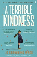 Cover: A Terrible Kindness - Faber & Faber