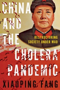 Abbildung von: China and the Cholera Pandemic - Canongate Books